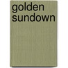 Golden Sundown door Scott Connor