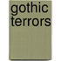 Gothic Terrors