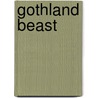 Gothland Beast door J.W. Walton