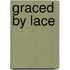 Graced by Lace