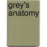 Grey's Anatomy door Frederic P. Miller