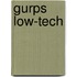 Gurps Low-Tech