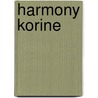 Harmony Korine by Harmony Korine