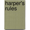 Harper's Rules door Danny Cahill