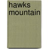 Hawks Mountain door Elizabeth Sinclair