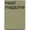 Heart Magazine door Cindy Jefferies