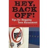 Hey, Back Off! by Phyllis Hendrickson