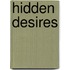 Hidden Desires