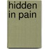 Hidden in Pain