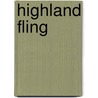 Highland Fling door Nancy Mitford