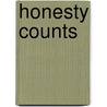 Honesty Counts by Mary Elizabeth Salzmann