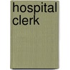 Hospital Clerk door Jack Rudman