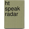 Ht Speak Radar door Arnold E. Acker