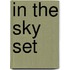 In the Sky Set