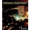 Indian Highway door Julia Peyton Jones