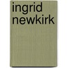 Ingrid Newkirk by John McBrewster