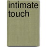 Intimate Touch door Glenn Wilson