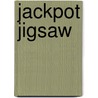 Jackpot Jigsaw door M.C. Fincher
