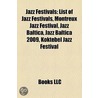 Jazz Festivals door Source Wikipedia