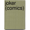 Joker (Comics) by Frederic P. Miller