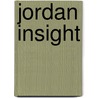 Jordan Insight door Dorothy Stannard