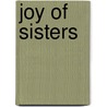Joy of Sisters door Sam Brown