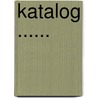 Katalog ...... by Matthias Lempertz