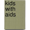 Kids With Aids by Rudolf Steiner