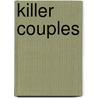 Killer Couples by Tammy Cohen