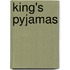 King's Pyjamas