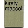 Kirsty MacColl door Karen O'Brien