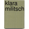 Klara Militsch by Iwan Turgenjev
