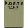 Kusatma - 1453 by Okay Tiryakioglu