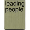 Leading People by Judith Bell