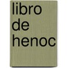 Libro de Henoc by Anonimo