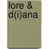Lore & D(i)ana door Matthias Falke
