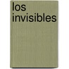 Los Invisibles door Richard Cleminson