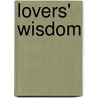 Lovers' Wisdom door Judy Ashberg