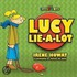 Lucy Lie a Lot