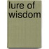 Lure Of Wisdom