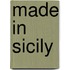 Made in Sicily