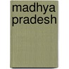 Madhya Pradesh door S.A. Rahman