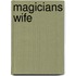 Magicians Wife