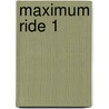 Maximum Ride 1 by James Patterson