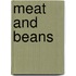 Meat and Beans