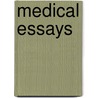 Medical Essays door United States Navy Dept Surgery