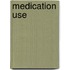Medication Use