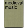 Medieval Music door Honey Meconi