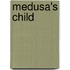 Medusa's Child