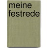 Meine Festrede door Stefan Gössler